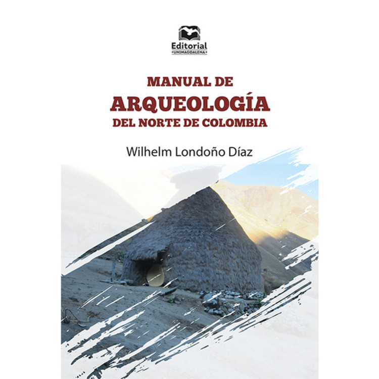 MANUAL DE ARQUEOLOGIA DEL NORTE DE C