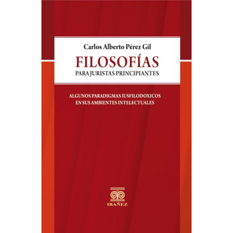 FILOSOFIAS PARA JURISTAS PRINCIPIANTES A