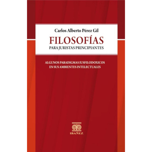 FILOSOFIAS PARA JURISTAS PRINCIPIANTES A