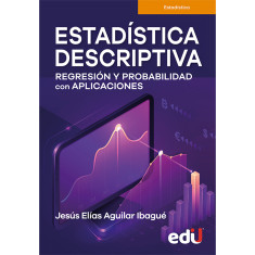 ESTADISTICA DESCRIPTIVA REGRESION Y PR