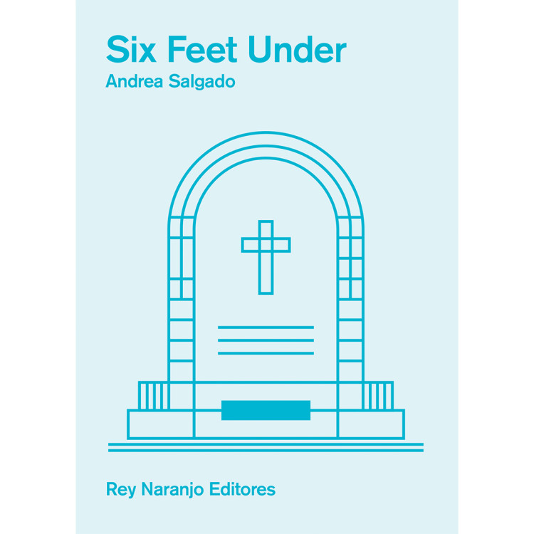 SIX FEET UNDER REY NARANJO