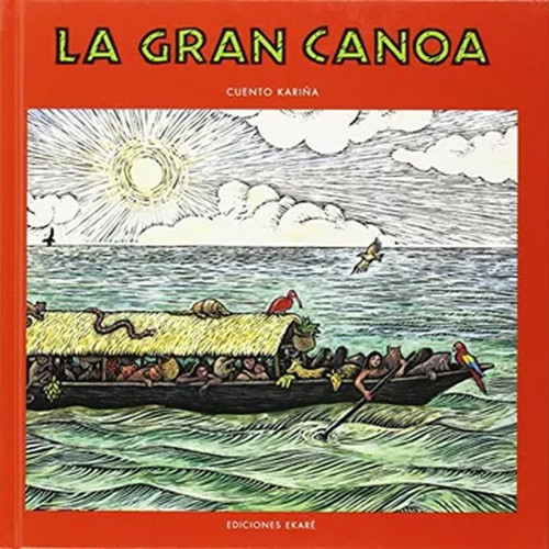 GRAN CANOA LA