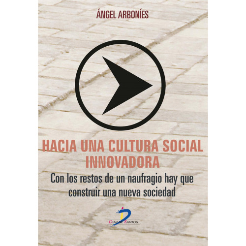 HACIA UNA CULTURA SOCIAL INNOVADORA