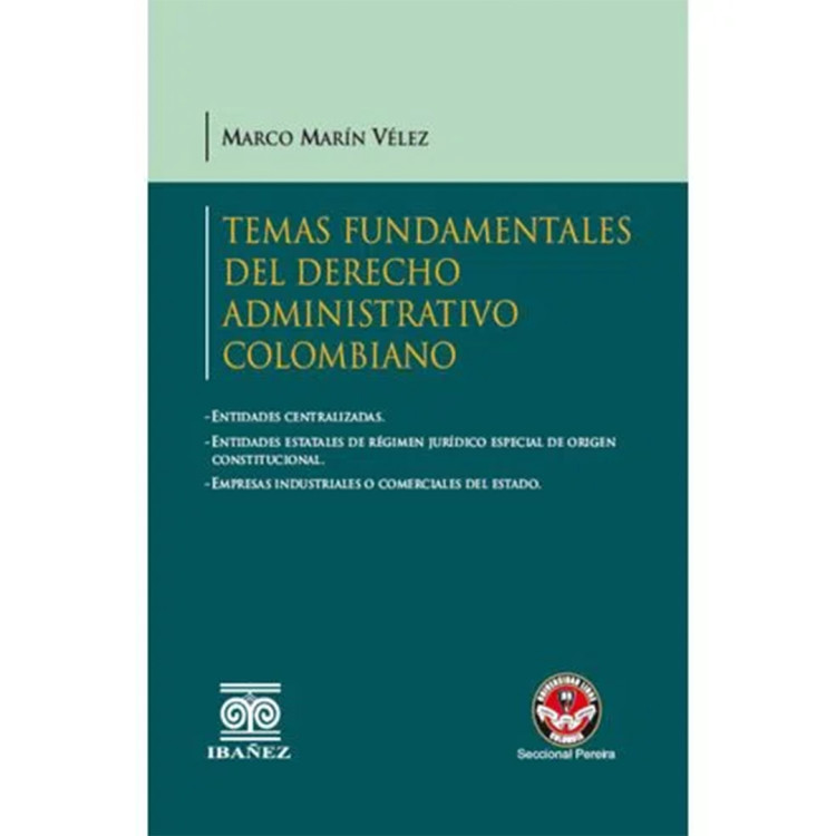 TEMAS FUNDAMENTALES DEL DERECHO ADMINIST