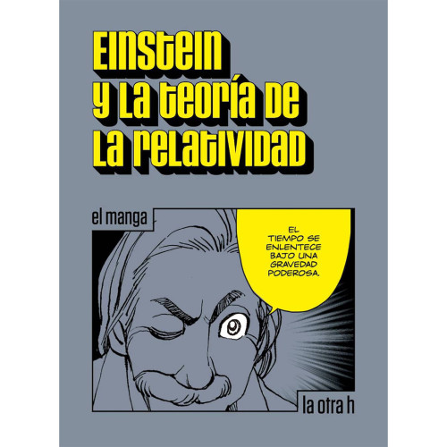 EINSTEIN (EN HISTORIETA) Y LA TEORIA DE