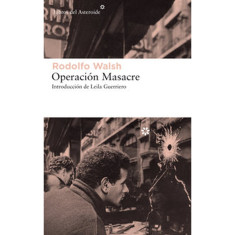 OPERACION MASACRE