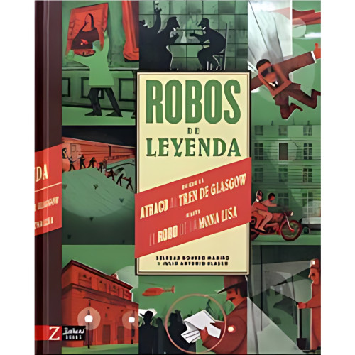 ROBOS DE LEYENDA DESDE EL ATRACO AL TREN