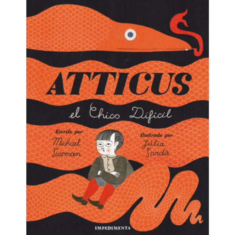 ATTICUS EL CHICO DIFICIL