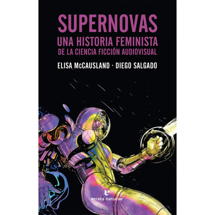 SUPERNOVAS. UNA HISTORIA FEMINISTA DE LA