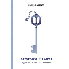 KINGDOM HEARTS GUIA DEL REINO DE