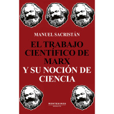 TRABAJO CIENTIFICO DE MARX Y SU N