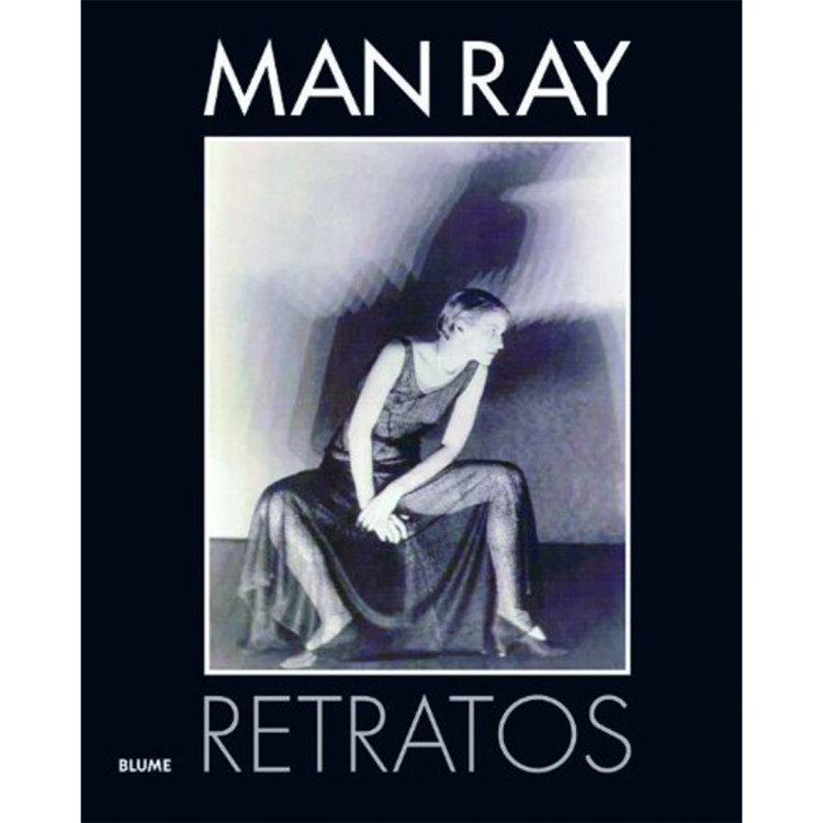 MAN RAY RETRATOS SU TRABAJO