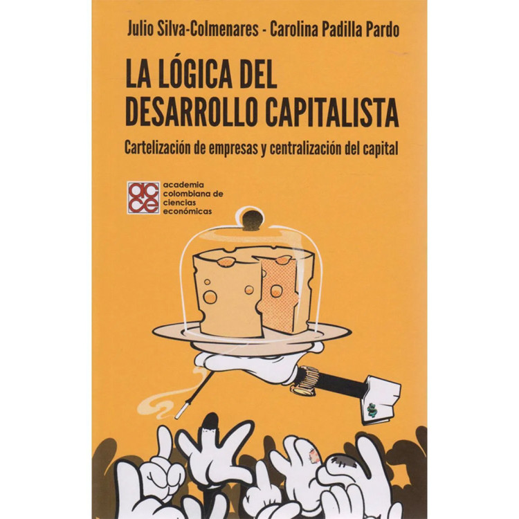 LOGICA DEL DESARROLLO CAPITALISTA LA