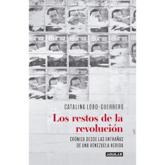 RESTOS DE LA REVOLUCION LOS