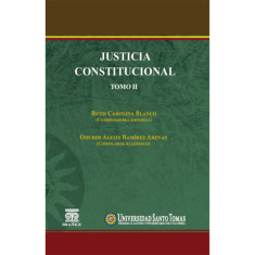 JUSTICIA CONSTITUCIONAL TOMO II