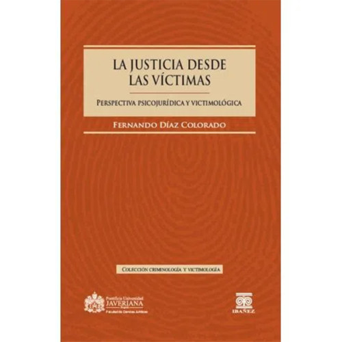 JUSTICIA DESDE LAS VICTIMAS PERSPECTIVA
