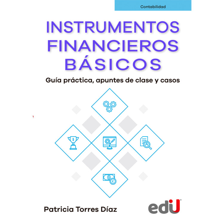 INSTRUMENTOS FINANCIEROS BASICOS. GUIA P