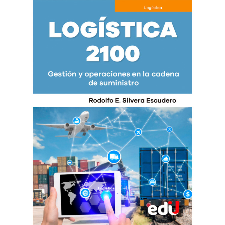 LOGISTICA 2100. GESTION Y OPERA