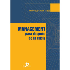 MANAGEMENT PARA DESPUES DE LA CRISIS