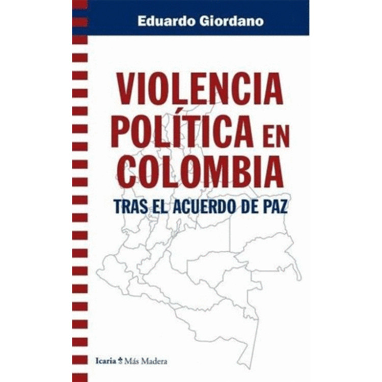 VIOLENCIA POLITICA EN COLOMBIA TRAS