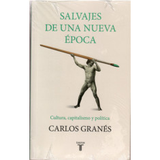 SALVAJES DE UNA NUEVA EPOCA