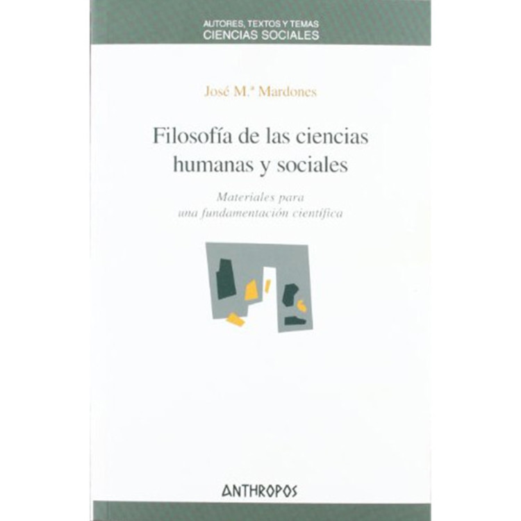 FILOSOFIA DE LAS CIENCIAS HUMANAS (4ª ED