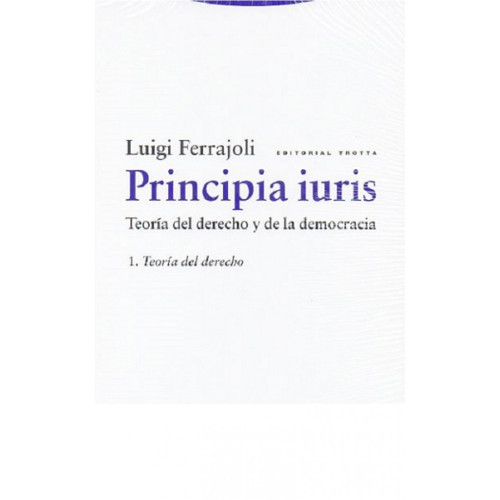 PRINCIPIA IURIS I TEORIA DEL DERECHO