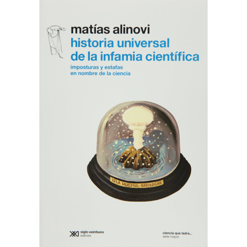 HISTORIA UNIVERSAL DE LA INFAMIA CIENTIF