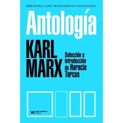 ANTOLOGIA KARL MARX