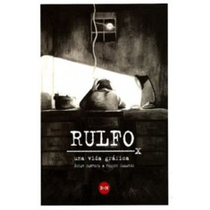 RULFO UNA VIDA GRÁFICA