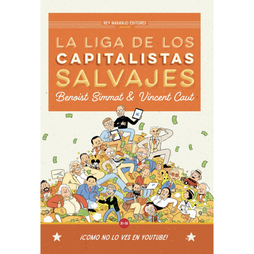 LIGA DE LOS CAPITALISTAS SALVAJES