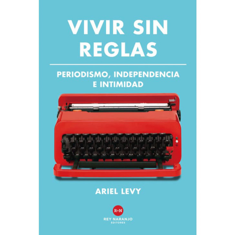 VIVIR SIN REGLAS