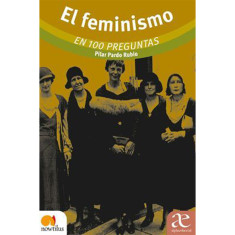 FEMINISMO EN 100 PREGUNTAS