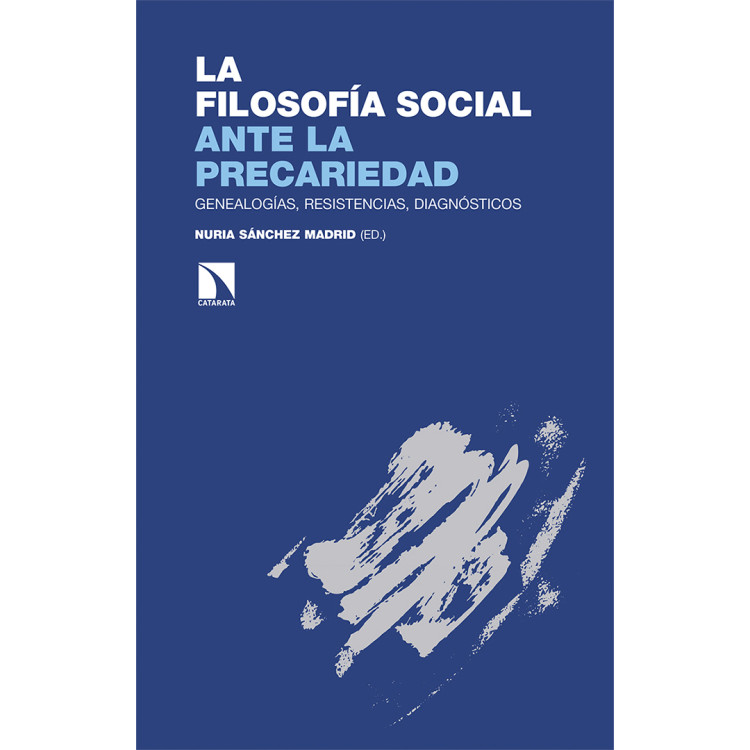 FILOSOFIA SOCIAL ANTE LA PRECARIEDAD LA