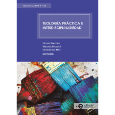 TEOLOGIA PRACTICA E INTERDISCIPLINA