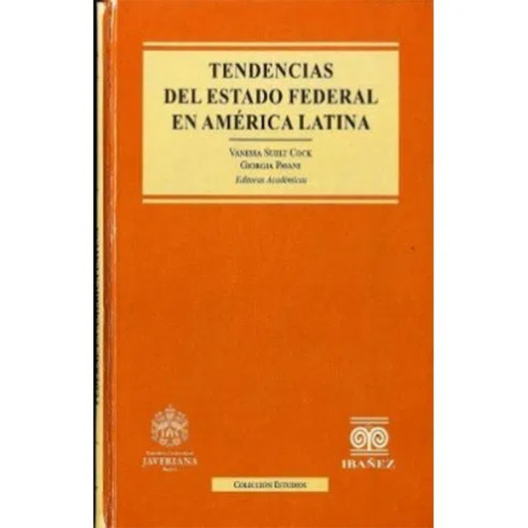 TENDENCIAS DEL ESTADO FEDERAL EN AL