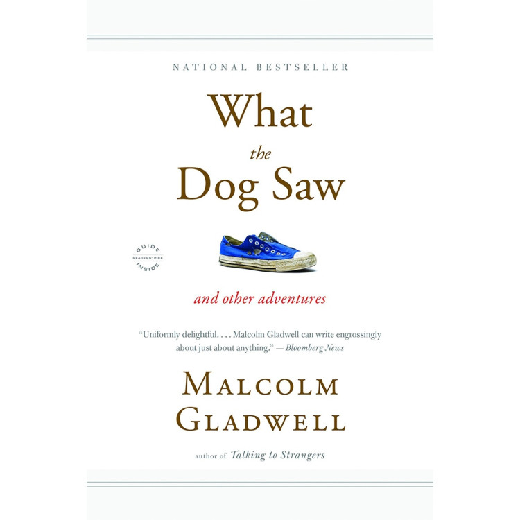 WHAT THE DOG SAW AND OTHER ADVENTURES