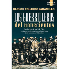 GUERRILLEROS DEL NOVECIENTOS