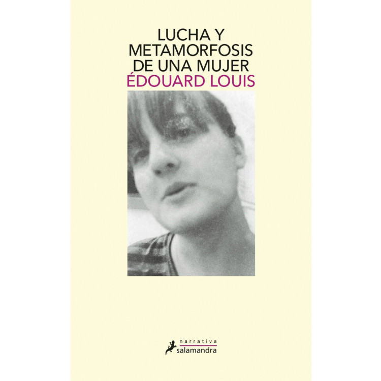 LUCHA Y METAMORFOSIS DE UNA MUJER