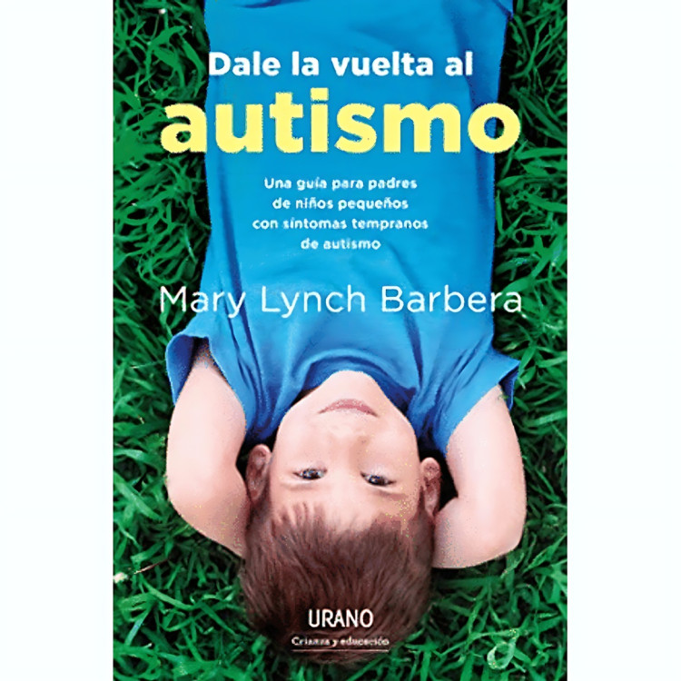 DALE LA VUELTA AL AUTISMO