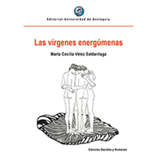 VIRGENES ENERGUMENAS LAS