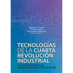 TECNOLOGIAS DE LA CUARTA REVOLUC