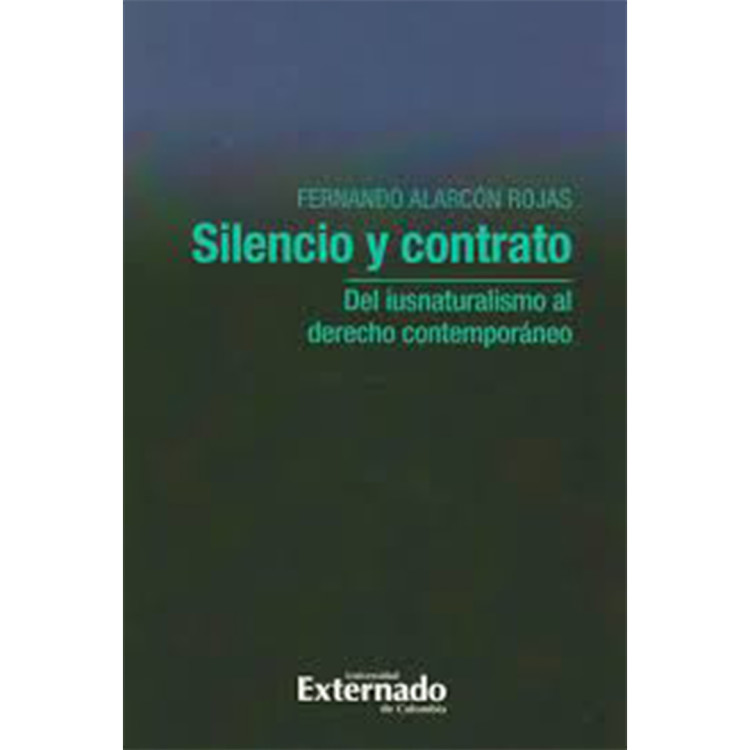 SILENCIO Y CONTRATO. DEL IUSNATURALIS