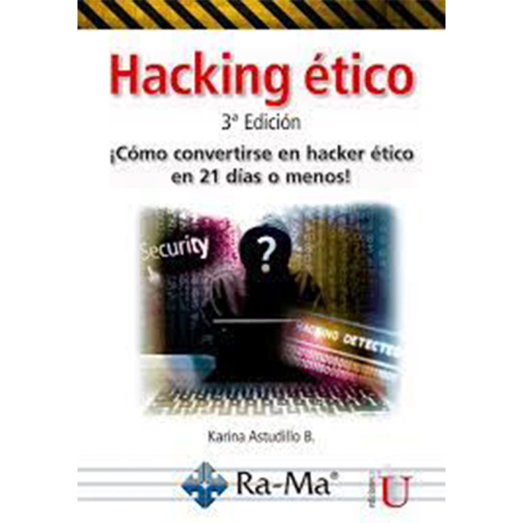 HACKING ETICO COMO CONVERTIRSE EN HACKER