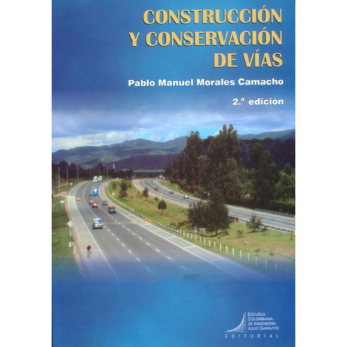 CONSTRUCCION Y CONSERVACION DE VIAS SHE