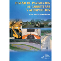 DISEÑO DE PAVIMENTOS DE CARRETERAS Y