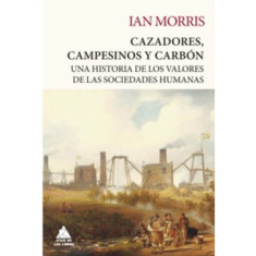 CAZADORES CAMPESINOS Y CARBON