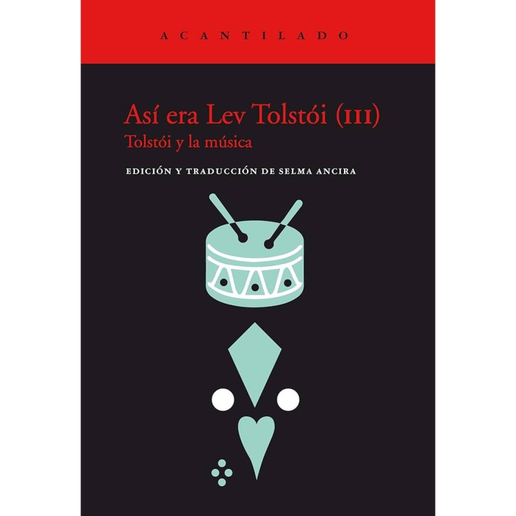 ASÍ ERA LEV TOLSTOI III