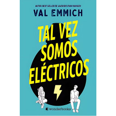 TAL VEZ SOMOS ELECTRICOS