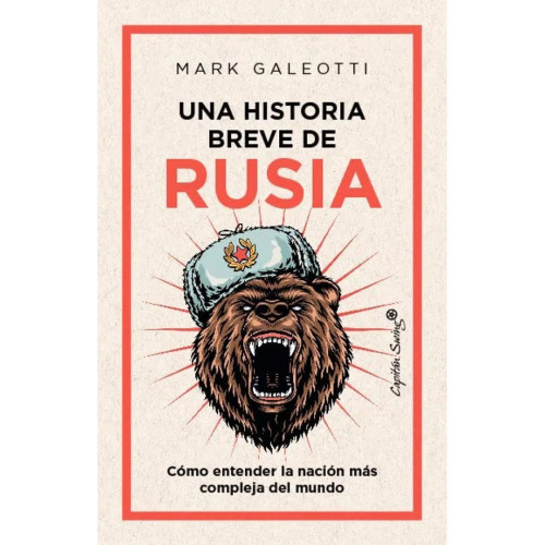 UNA HISTORIA BREVE DE RUSIA COMO ENT